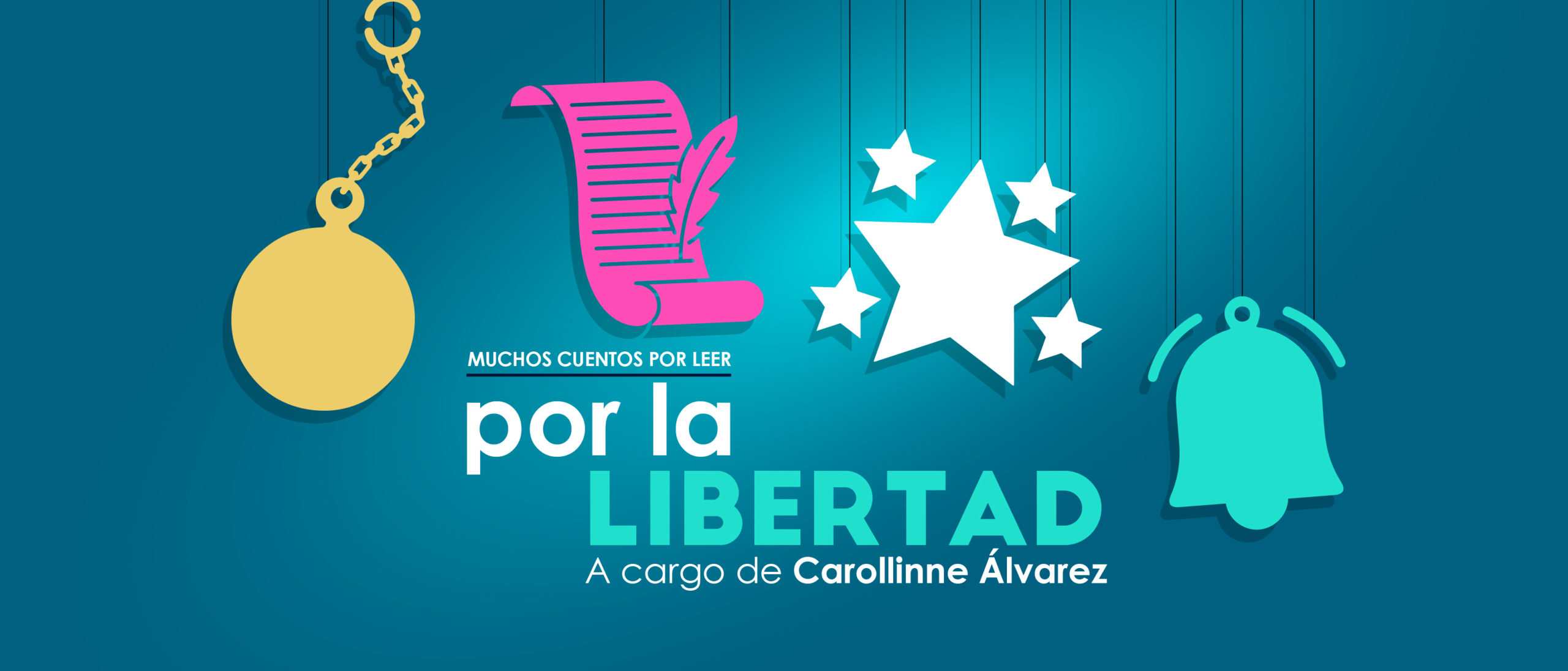 Muchos cuentos por leer:Por la libertad - CCE Tegucigalpa