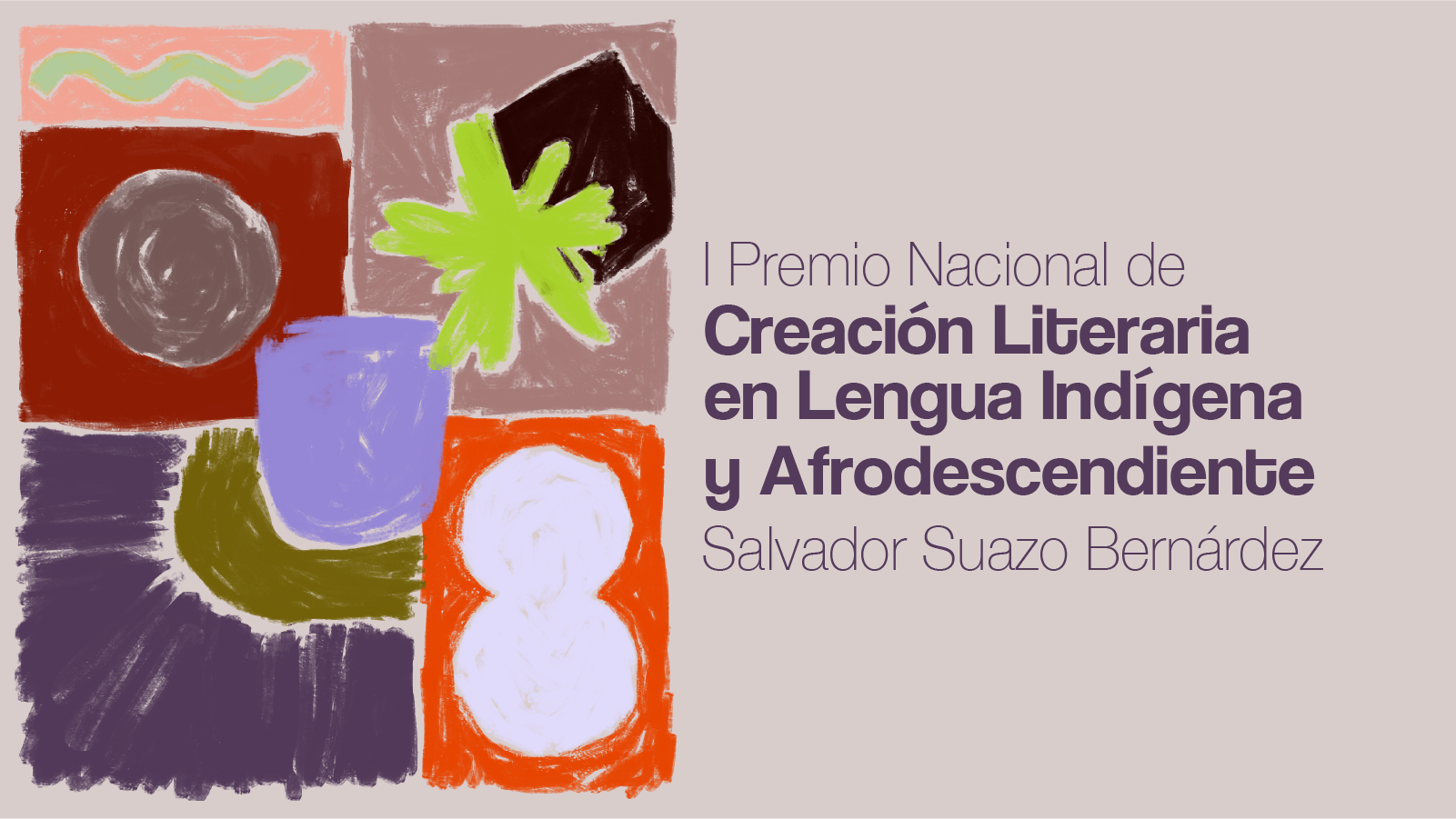 I Premio Nacional De Creación Literaria En Lengua Indígena y